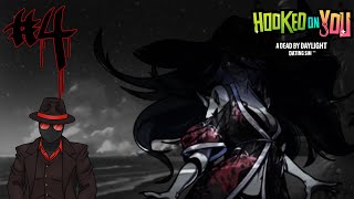 The Prisoner's Kiss... [Hooked On You #4]