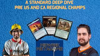 All Things Standard Pre US and CA Regional Champs | The Midweek Metagame Podcast