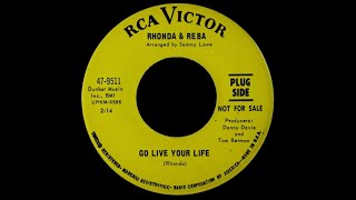 Rhonda & Reba - Go Lïve Your Life