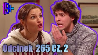 19+ | EPISODE 265 PART 2