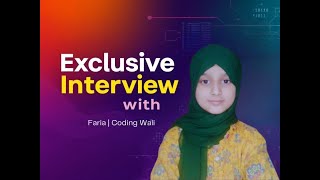 🚀 An Exciting Chat with Faria Codingwali: Unveiling the Secrets of Coding!