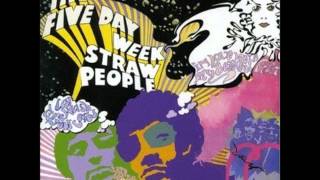 The Five Day Week Straw People - Five Day Week Straw People