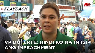 VP Duterte: Hindi ko na iniiisip ang impeachment