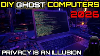 DIY Ghost Computers Explained: Why Privacy Is an Illusion in 2026