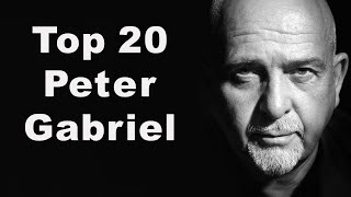 Top 20 písní Petera Gabriela (1977–2023) | Best Songs Ranked