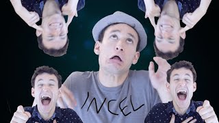 (Not) A Song About Incels ♪
