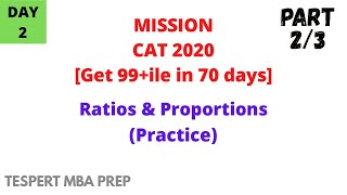 Ratios & Proportions(PART 2)