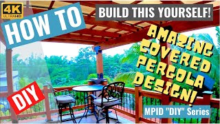 Amazing DIY Covered Pergola Project