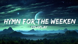 Play List ||  Coldplay - Hymn For The Weekend (Lyrics)  || Kate Music