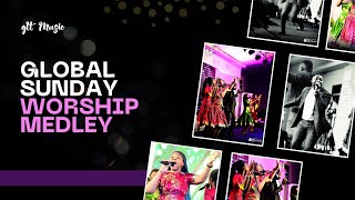 🎶 GLOBAL SUNDAY WORSHIP || GLT MUSIC