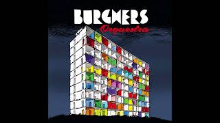 BURGHERS ORQUESTRA - CRASHED AND BURNED