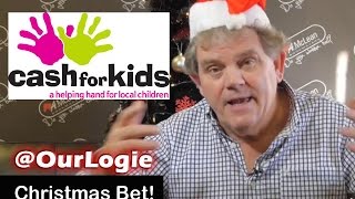Cash4Kids Christmas Bet - Adrian Logan @Ourlogie