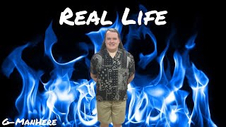 G-ManHere - Real Life (Official Audio)
