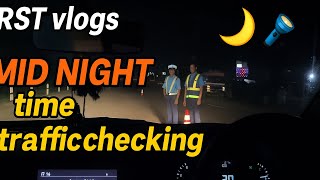 Midnight traffic checking😱‼️ Ratna Highway 🛣️