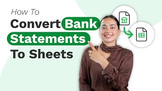 How to Convert Bank Statements to CSV, Excel 365 or Google Sheets - Walkthrough