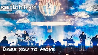 Switchfoot - Dare You To Move  (Live) | Fantastic Traveling Music Show | Fox Theater, Riverside, CA