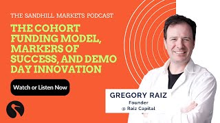 Gregory Raiz, Founder @ Raiz Capital, on His Mission, The Cohort Funding Model, and More