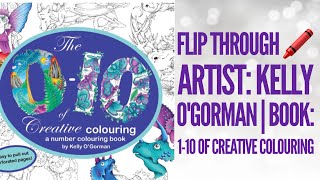 Flip through | Artist: Kelly O'Gorman | Book:1-10 of Creative Colouring