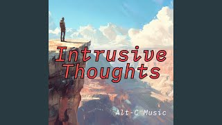 Intrusive Thoughts