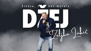 Željko Lukić (Cover - Džej - Živote, ženo bez morala)