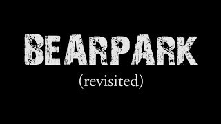 Bearpark Skatepark (Revisited)