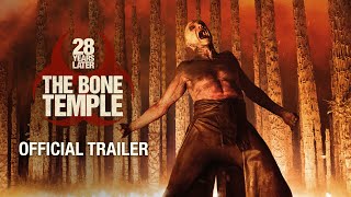 28 YEARS LATER: THE BONE TEMPLE - Official Trailer (HD)