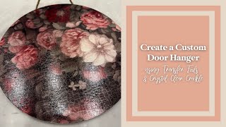 Hadleigh Transfer Foil Crackle Door Hanger Tutorial