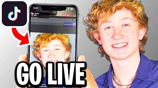 How To Go Live On TikTok - Step By Step