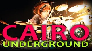 Cairo - Underground - Jeff Brockman Drum Performance Series