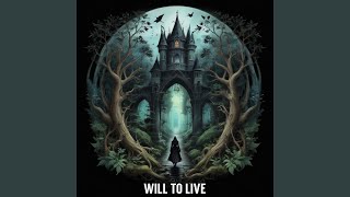 Will To Live