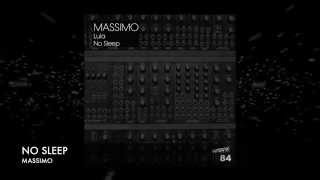 No Sleep - Massimo