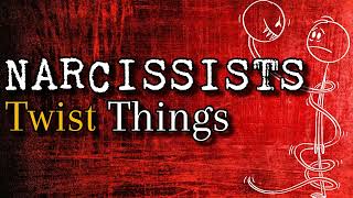 Narcissists Twist Things: Ignorance or Strategy?