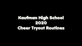 Kaufman High School 2020 Cheer Tryout Routines