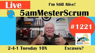 He is Alive Lightning Talk 1221 #5amMesterScrum LIVE #scrum #agile