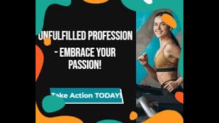 VideoBook (Live Your Life) -Are you feeling unfulfilled in your current profession?