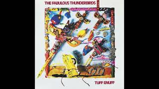 Fabulous Thunderbirds   True Love HQ with Lyrics in Description