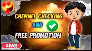 Live Channel Checking and Free Promotion 😍 @kaliya Gamerz