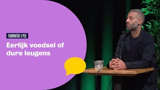 Foodwatch x PdZ - Eerlijk voedsel of dure leugens?
