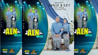 🔴 LIVE ALN MUSIC - Pernikahan NANIK & EDY //SIDOMUKTI JENAWI// ADITYA AUDIO // AFC PICTURES