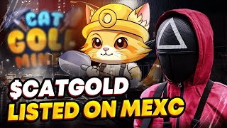 🌐 CATGOLD X MEXC | Dive into the world of feline gold mining where players become moguls