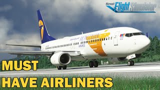 TOP 5 MUST HAVE  AIRLINERS For Microsoft Flight Simulator