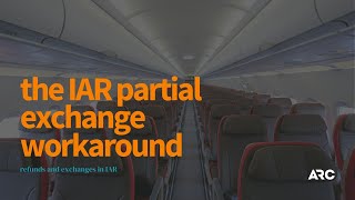 The IAR Partial Exchange Workaround