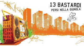 13 Bastardi - Napoli
