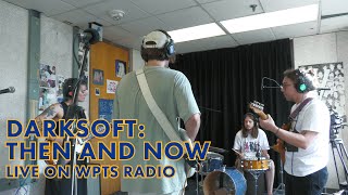 Darksoft - Then and Now - Live on WPTS Radio