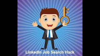 LinkedIn Job Search Hack
