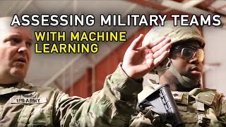 Assessing Military Teams with Machine Learning: the SLATS Project