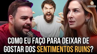 COMO PARAR DE ALIMENTAR SENTIMENTOS RUINS (RAIVA, SAUDADE, MEDO) | Pâmela Magalhães