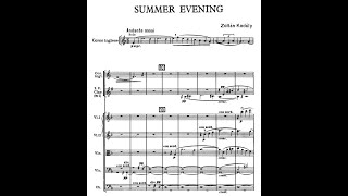 Zoltàn Kodàly - Summer evening for orchestra (with score)