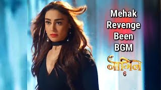Mehak Revenge Been BGM | Naagin 6 | Colors Music's | Naagin
