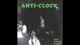 Anti-Clock - Lick My Love Pump